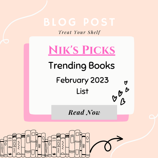 Nik's Picks - Trending Books February 2023